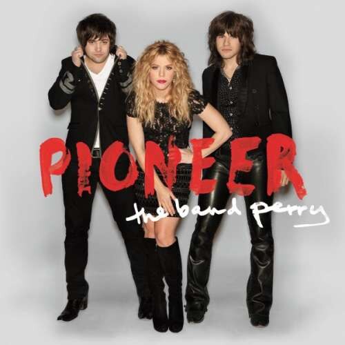 Band Perry-Pioneer-CD