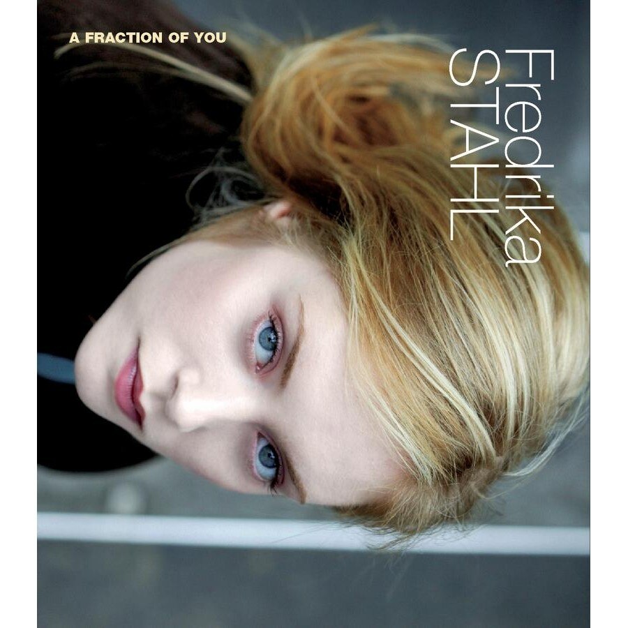 Fredrika Stahl-A Fraction Of You-CD
