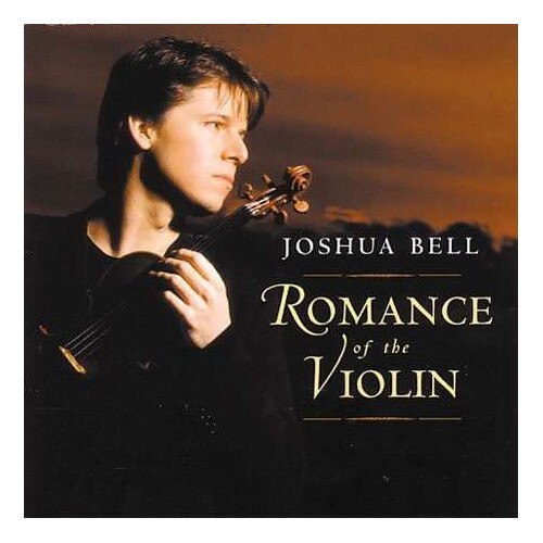 Joshua BellRomance of the ViolinCD eMAG.ro