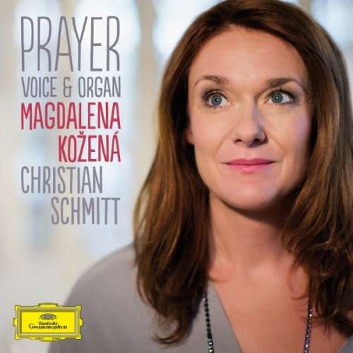 Magdalena Kozena-Prayer - Voice and Organ-CD