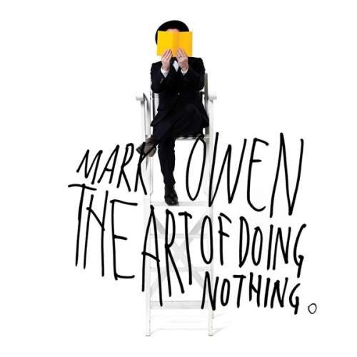 Mark Owen-Art of Doing Nothing-CD