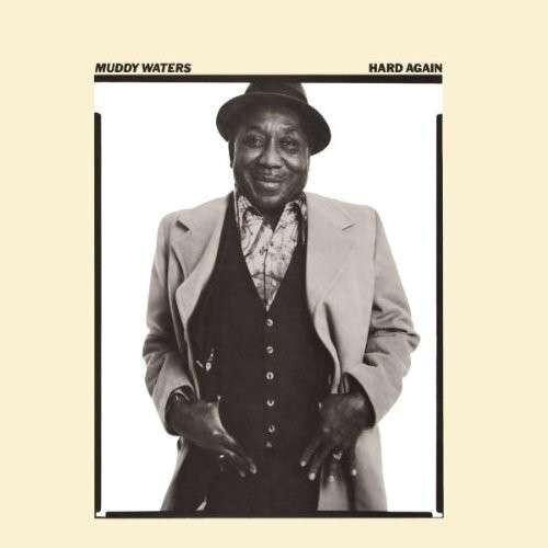 Muddy Waters - Hard Again (CD)