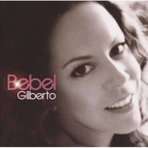Bebel Gilberto - Bebel Gilberto (CD)
