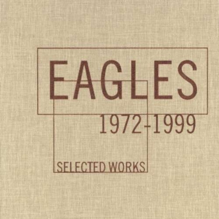 Eagles - Selected Works (1972-1999) (4CD)
