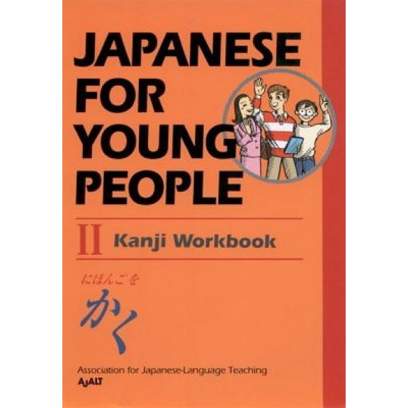 Japanese for Young People II: Kanji Workbook, Ajalt (Manufactured by) -  