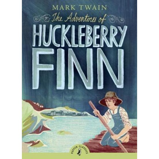 The Adventures of Huckleberry Finn, Mark Twain