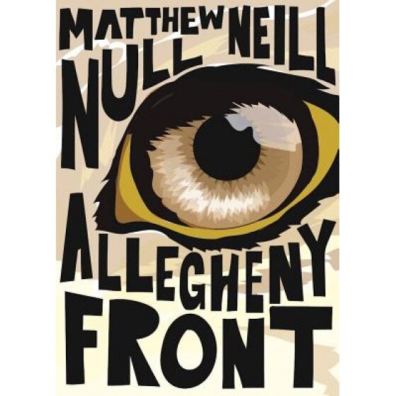 Allegheny Front, Matthew Neill Null (Author)