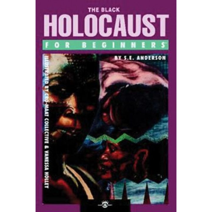 The Black Holocaust for Beginners, S. E. Anderson