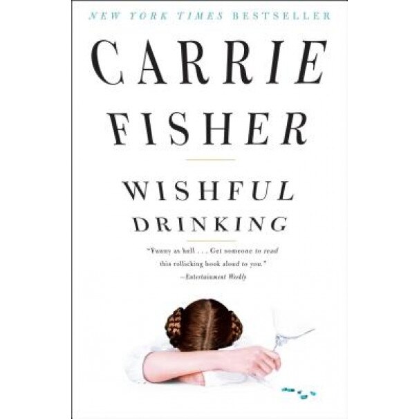 Wishful Drinking, Carrie Fisher (Author)