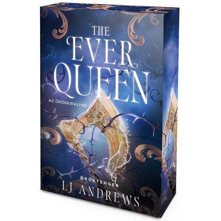 LJ Andrews: The Ever Queen – Az örökkirálynő - Éldekorált kiadás
