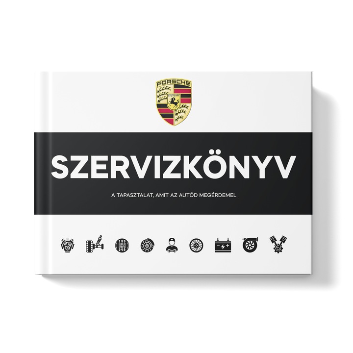 Porsche Szervizkönyv – Teljes Revíziós, Javítási, RCA, Műszaki Vizsga Előzmények – Ideális Füzet Autó Karbantartáshoz és Újraeladáshoz