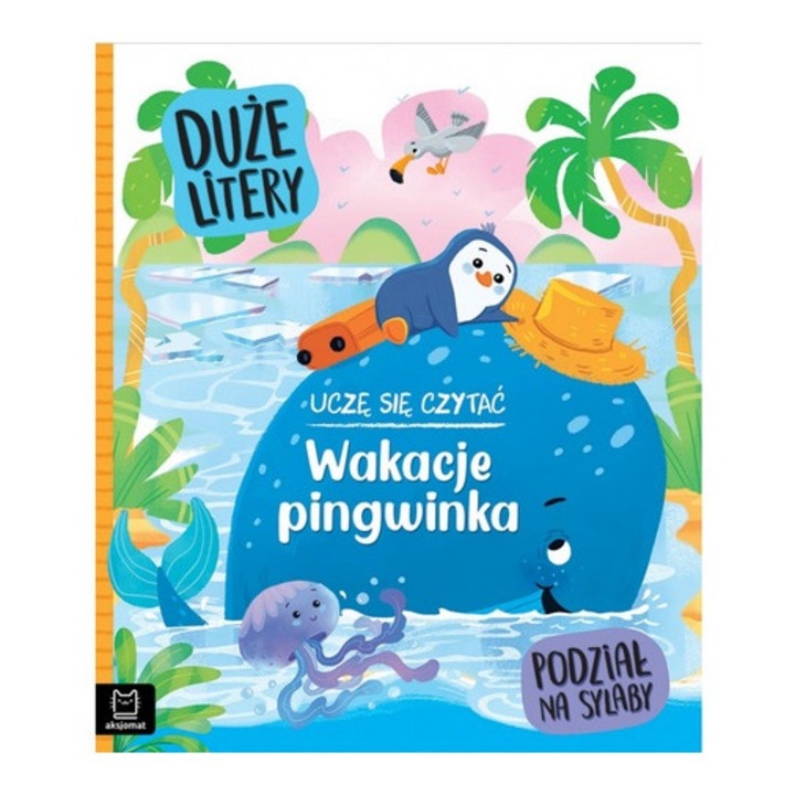 Ucze sa citesc, Vacantele pingvinu, 2023