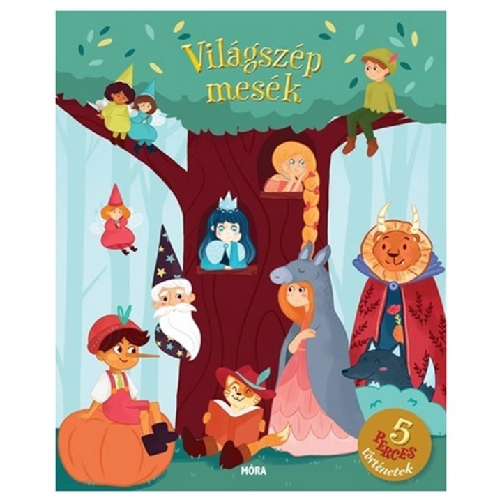 Világszép mesék – ötperces történetek