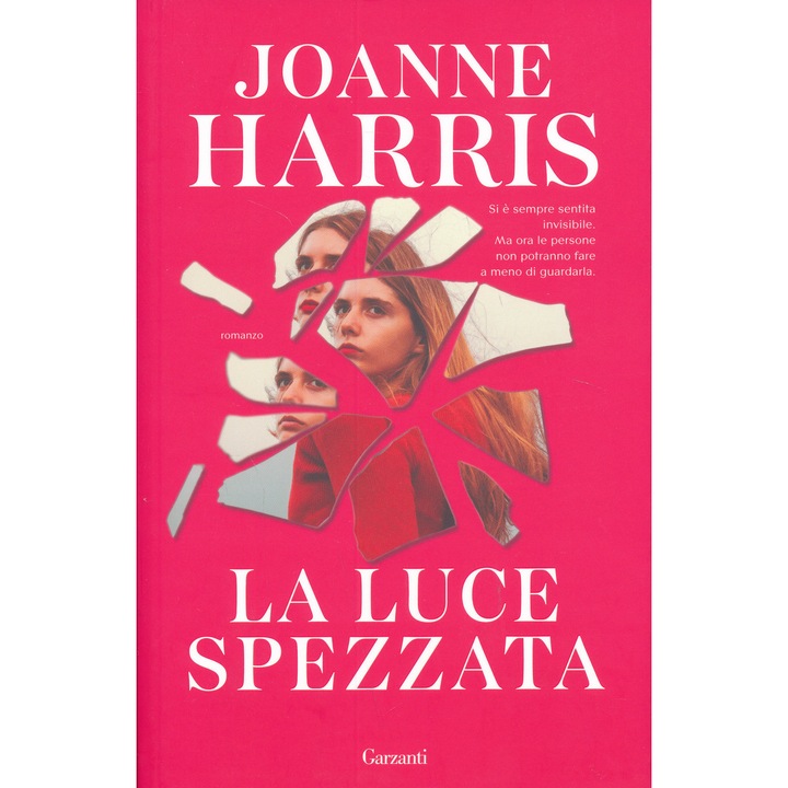 Joanne Harris: La luce spezzata