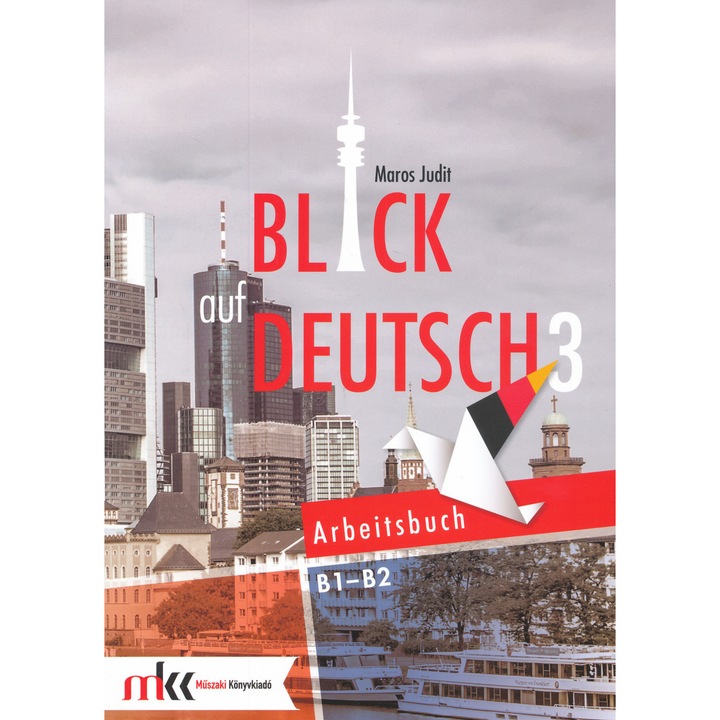 Blick auf Deutsch 3 Arbeitsbuch (MK-0943/M)