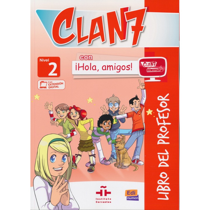Set de materiale pentru profesori Clan 7 con Hola amigos, Edinumen, ghid metodologic, acces la lectii interactive