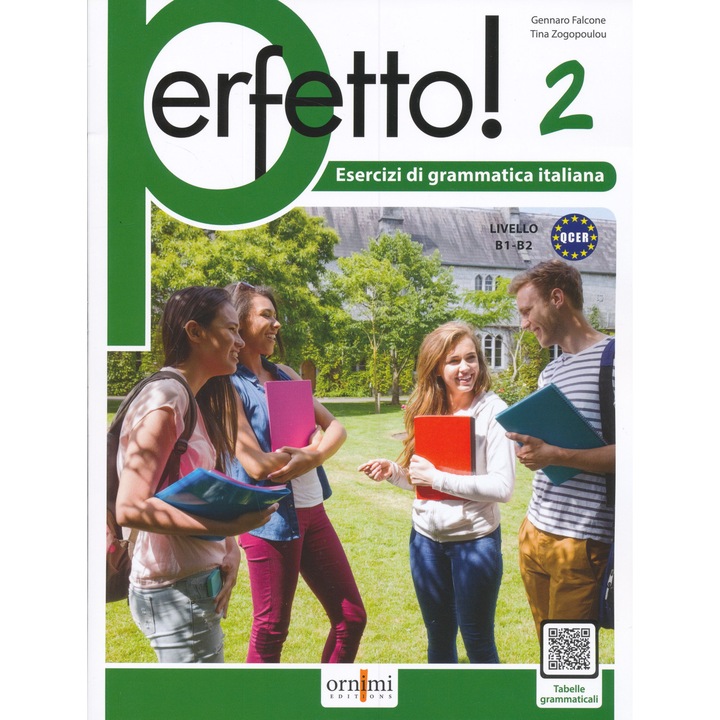 Perfetto! 2. Esercizi di grammatica italiana. Livello B1-B2