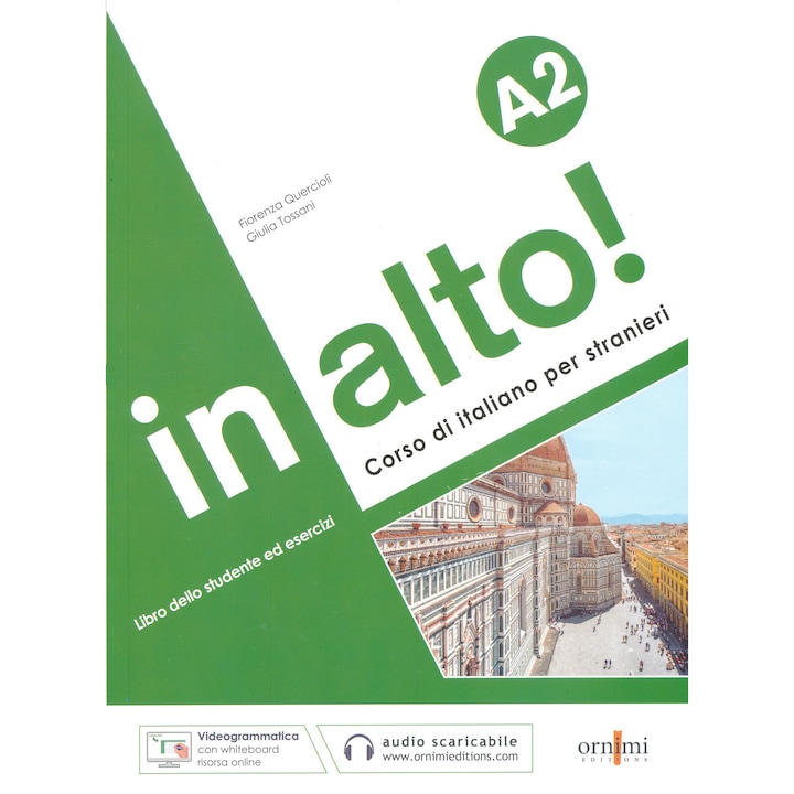 In alto! A2 Libro dello studente ed esercizi + audio online + Videogrammatica. Corso di italiano per stranieri
