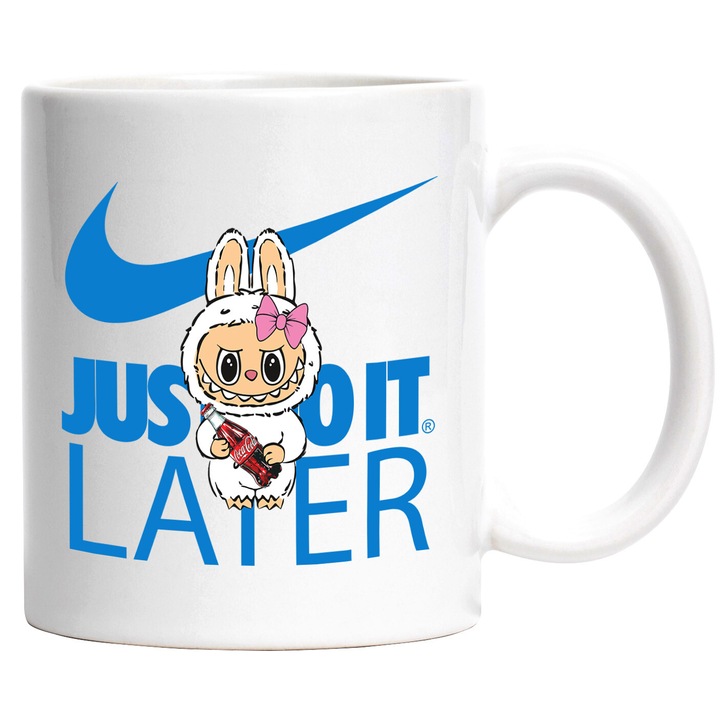 Cana Cu Labubu, Cu Textul "Nike Just Do It Later" - Design 1, Ceramica, 330ML, Cu Maner si Interior Alb