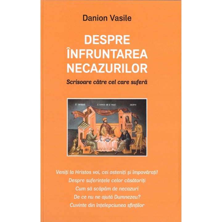 Despre înfruntarea necazurilor, Danion Vasile, 2025