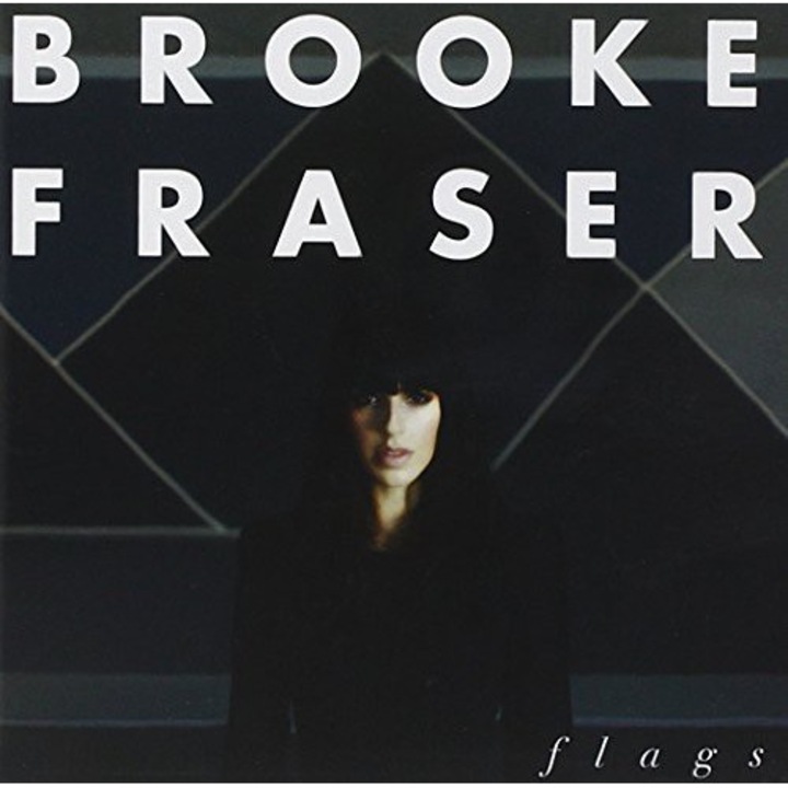 Brooke Fraser: Flags [CD]