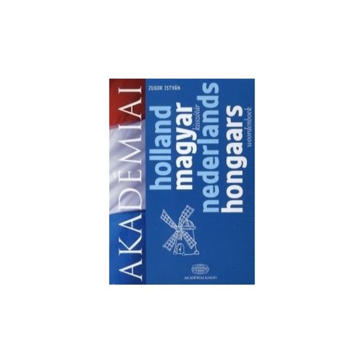 Холандско-унгарски речник / Nederlands-Hongaars Woordenboek
