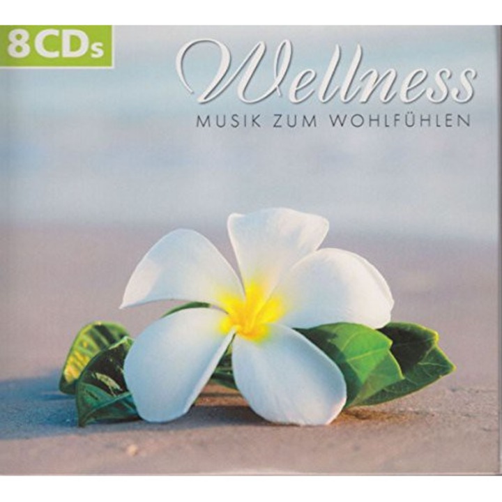 Wellness: Musik zum Wohlfuhlen [8CD]