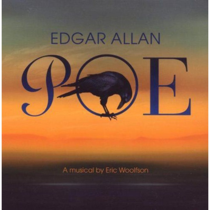 Eric Woolfson: Edgar Allan Poe A Musical [CD]