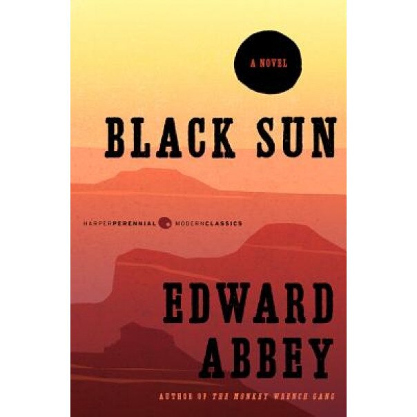 Black Sun, Edward Abbey (Author)