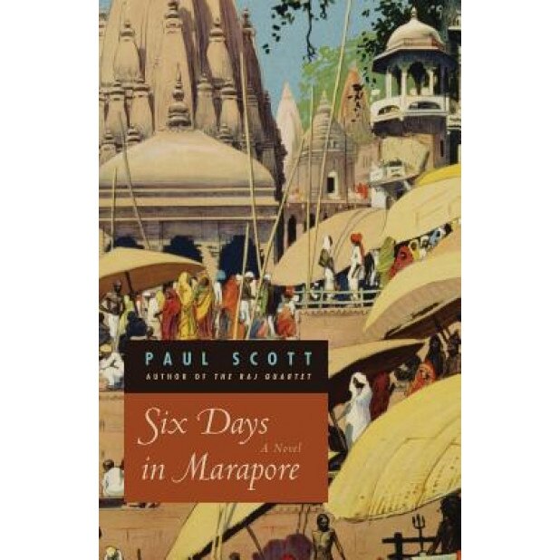 Six Days in Marapore, Paul Scott (Author)