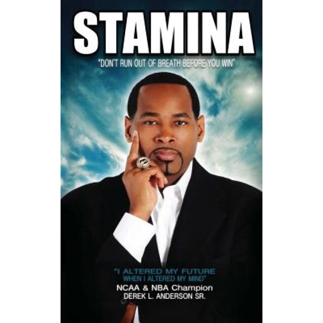 Stamina, Derek Anderson Sr (Author)