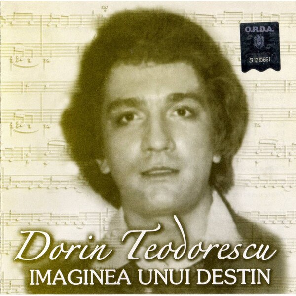 Dorin Teodorescu - Imaginea unui destin (CD)