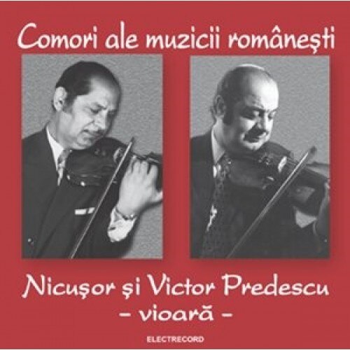 Nicusor si Victor Predescu - Comori ale muzicii lautaresti (CD)