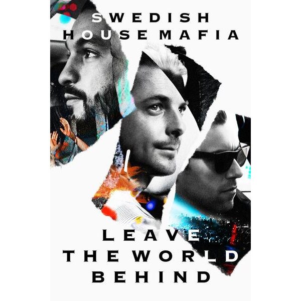 Swedish House Mafia - Leave the World Behind (DVD)