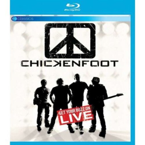 Chickenfoot - Get your buzz on live (Blu-Ray)