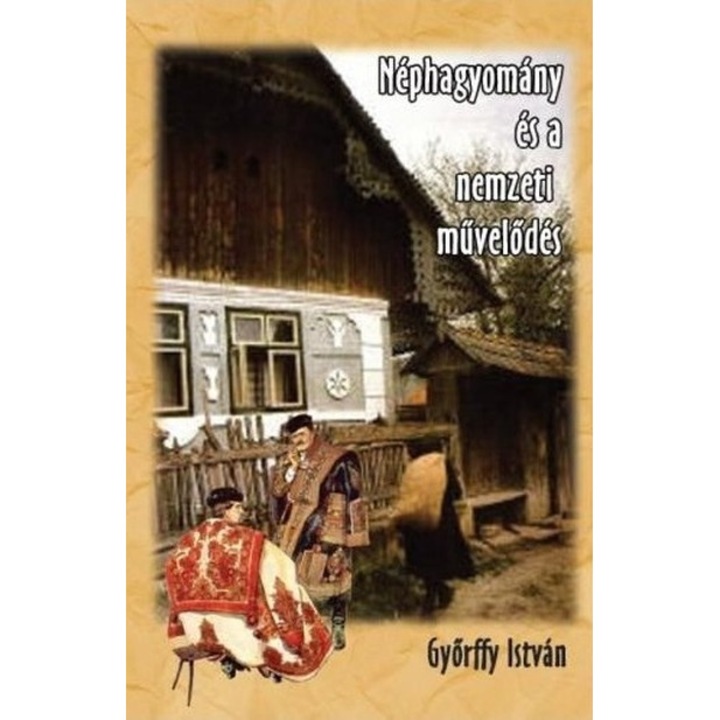 Néphagyomány és a nemzeti művelődés