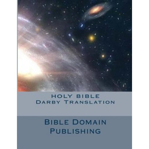 Holy Bible Darby Translation, John Nelson Darby (Author)