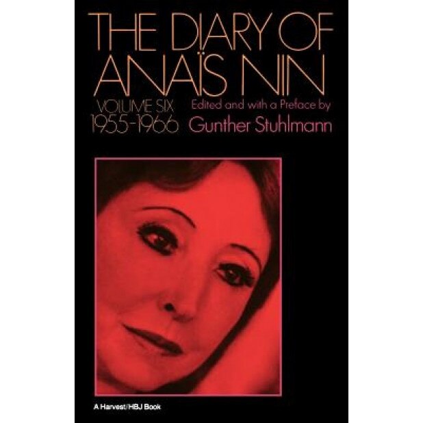 Diary of Anais Nin Volume 6 1955-1966: Vol. 6 (1955-1966), Anais Nin (Author)