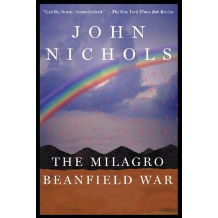 The Milagro Beanfield War, John Nichols