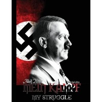 Mein Kampf - My Struggle, Adolf Hitler (Author)