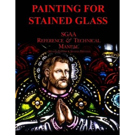 Chapter Thirteen: Painting for Stained Glass, Stained Glass Association of America (Author)