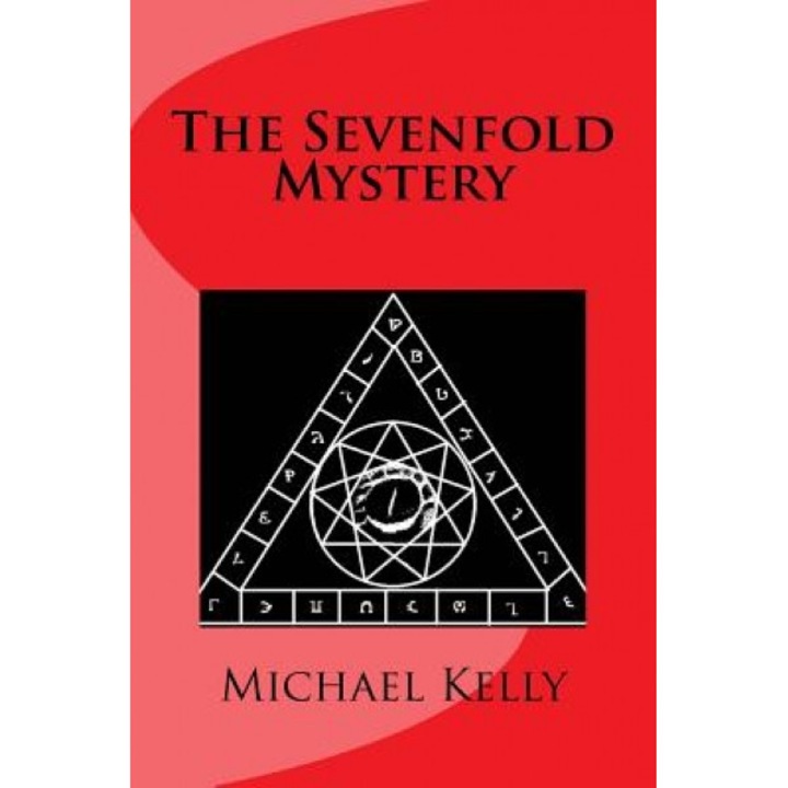 The Sevenfold Mystery - Michael Kelly (Author)
