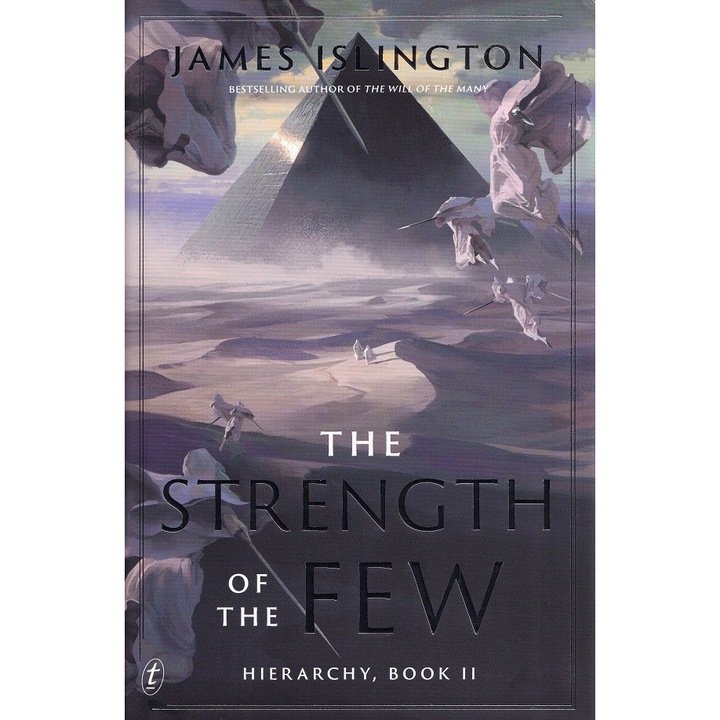 The Strength Of The Few - James Islington
