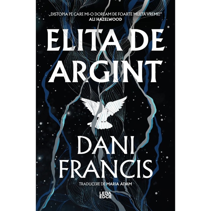 Elita de argint, Dani Francis