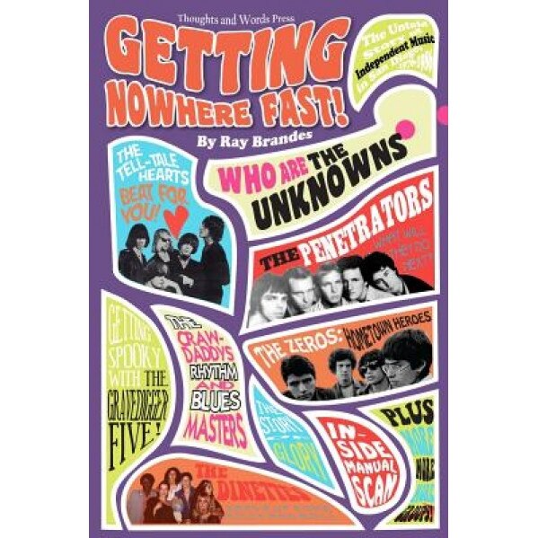 Getting Nowhere Fast, Ray Brandes (Author)