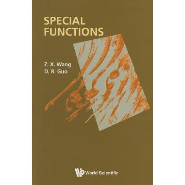 Special Functions, Z. X. Wang (Author)