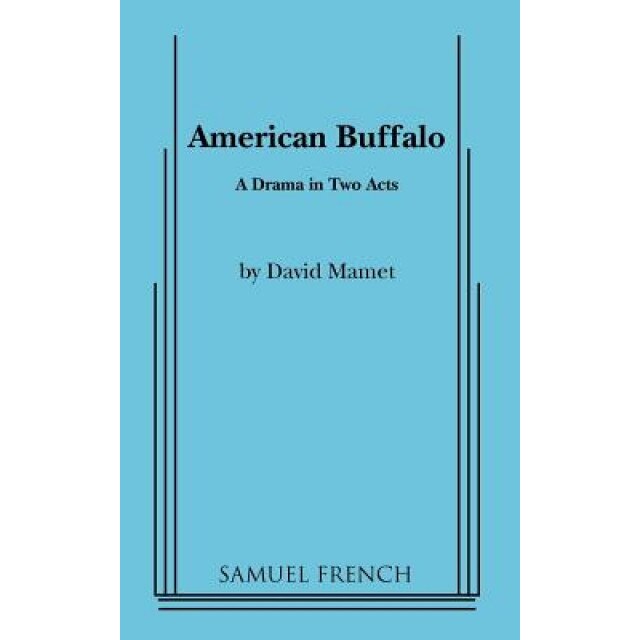 American Buffalo, David Mamet (Author)