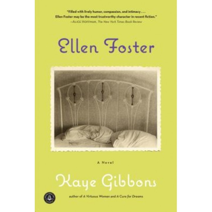 Ellen Foster, Kaye Gibbons (Author)
