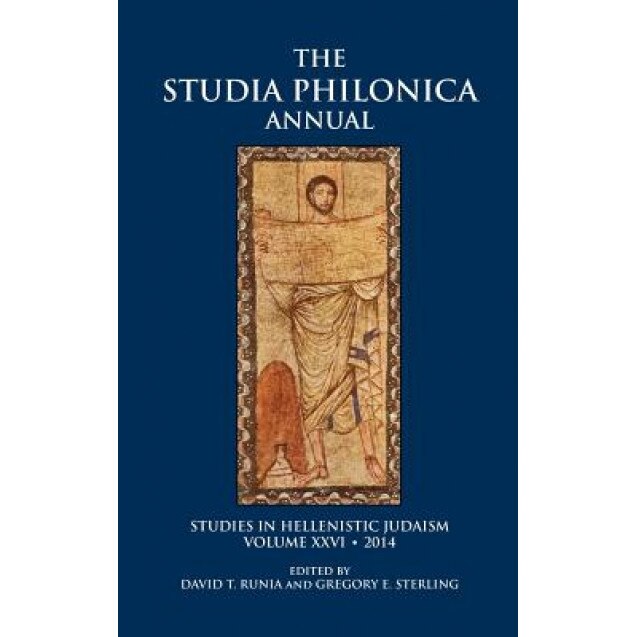Studia Philonica Annual XXVI, 2014, David Runia (Author)