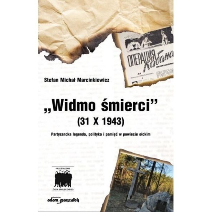 Widmo śmierci (31 X 1943) - Stefan Michał Marcinkiewicz